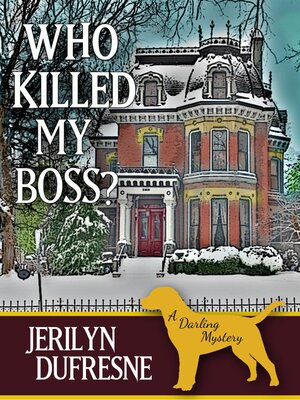 cover image of Who Killed My Boss?